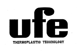 UFE THERMOPLASTIC TECHNOLOGY trademark
