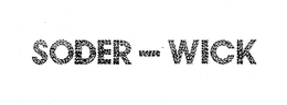 SODER-WICK trademark