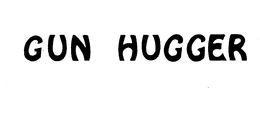 GUN HUGGER trademark