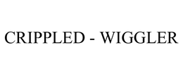 CRIPPLED - WIGGLER trademark