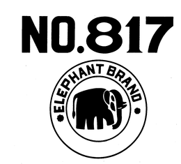 NO. 817 ELEPHANT BRAND trademark