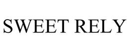 SWEET RELY trademark