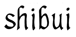 SHIBUI trademark