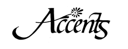 ACCENTS trademark