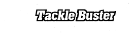 TACKLE BUSTER trademark