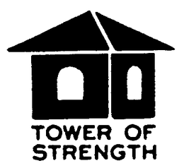 TOWER OF STRENGTH trademark