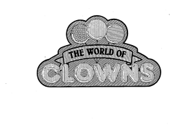 THE WORLD OF CLOWNS trademark