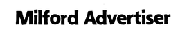 MILFORD ADVERTISER trademark