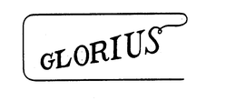 GLORIUS trademark