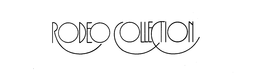 RODEO COLLECTION trademark