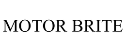 MOTOR BRITE trademark
