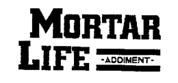 MORTAR LIFE trademark