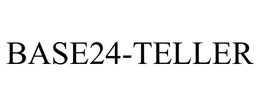BASE24-TELLER trademark