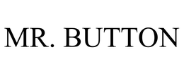 MR. BUTTON trademark