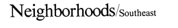 NEIGHBORHOODS/SOUTHEAST trademark