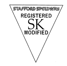 STAFFORD SPEEDWAY REGISTERED SK MODIFIED trademark