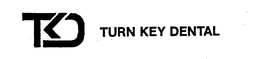 TKD TURN KEY DENTAL trademark