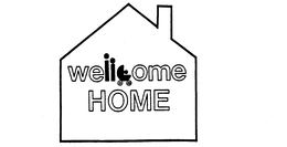 WELLCOME HOME trademark
