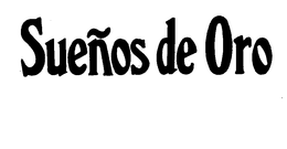 SUENOS DE ORO trademark