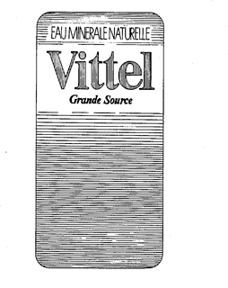EAU MINERALE NATURELLE VITTEL GRANDE SOURCE trademark
