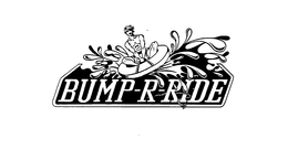 BUMP-R-RIDE trademark