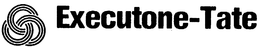 EXECUTONE-TATE trademark