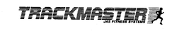 TRACKMASTER JAS FITNESS SYSTEMS trademark