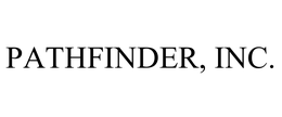 PATHFINDER, INC. trademark