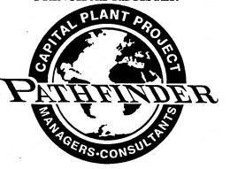 CAPITAL PLANT PROJECT MANAGERS.CONSULTANTS PATHFINDER trademark