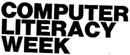 COMPUTER LITERACY WEEK trademark
