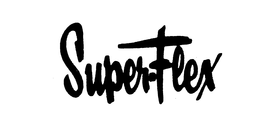 SUPER-FLEX trademark