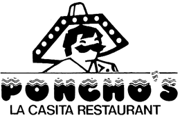 PONCHO'S LA CASITA RESTAURANT trademark