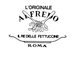 L'ORIGINALE ALFREDO IL RE DELLE FETTUCCINE ROMA trademark