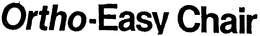 ORTHO-EASY CHAIR trademark