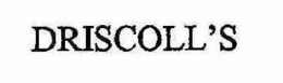 DRISCOLL'S trademark