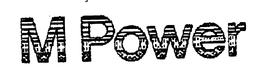 M POWER trademark