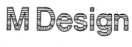M DESIGN trademark