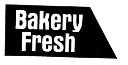 BAKERY FRESH trademark