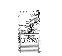 FIRST COLONY trademark