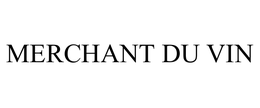 MERCHANT DU VIN trademark