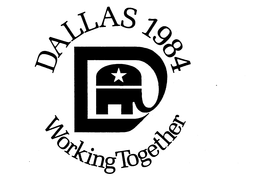 D DALLAS 1984 WORKING TOGETHER trademark