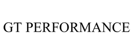 GT PERFORMANCE trademark