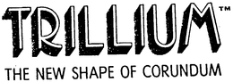 TRILLIUM trademark