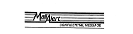 MAIL ALERT CONFIDENTIAL MESSAGE trademark