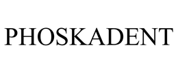 PHOSKADENT trademark