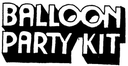 BALLOON PARTY KIT trademark