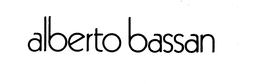 ALBERTO BASSAN trademark