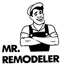 MR. REMODELER trademark