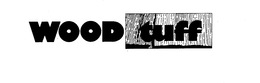 WOOD TUFF trademark