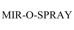 MIR-O-SPRAY trademark